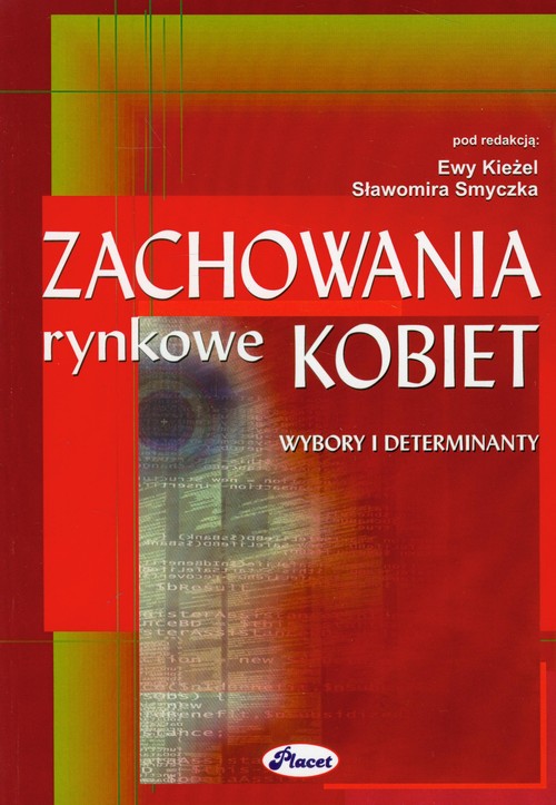 Image of Zachowania rynkowe kobiet Wybory i determinanty