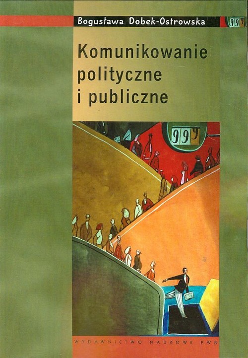 Image of Komunikowanie polityczne i publiczne