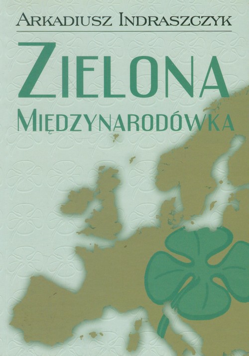 Image of Zielona Międzynarodówka