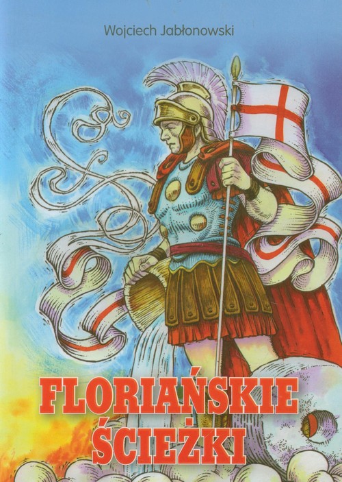 Image of Floriańskie ścieżki