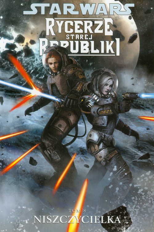 Image of Star Wars Rycerze Starej Republiki Tom 8 Niszczycielka