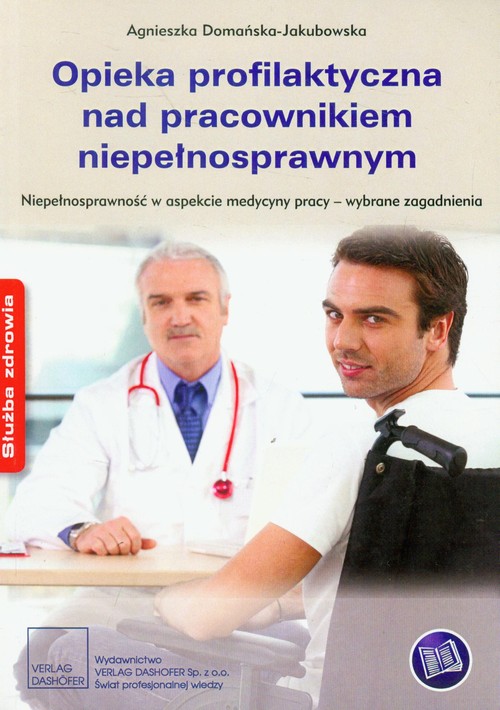 Image of Opieka profilaktyczna nad pracownikiem niepełnosprawnym