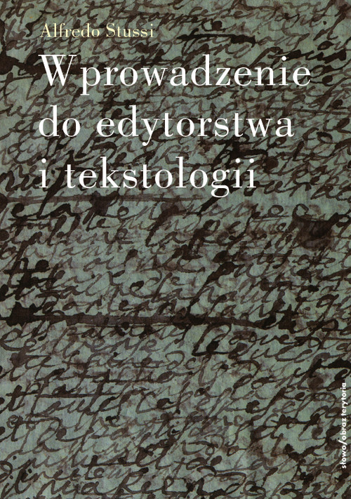 Image of Wprowadzenie do edytorstwa i tekstologii
