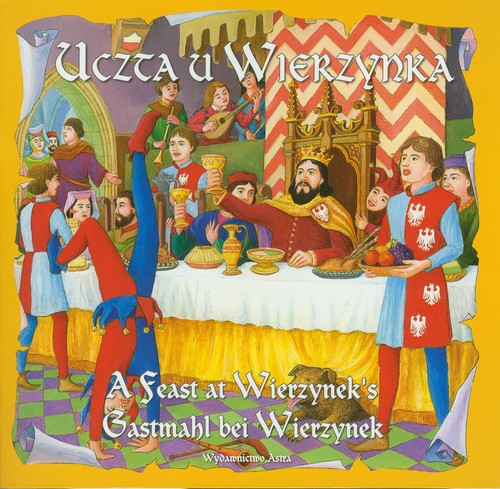 Image of Uczta u Wierzynka A feast at Wierzyneks Gastmahl bei Wierzynek