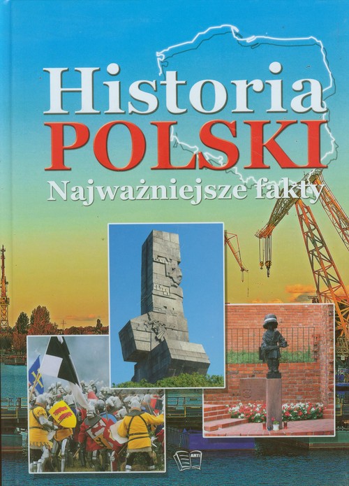 Image of Historia Polski Najważniejsze fakty