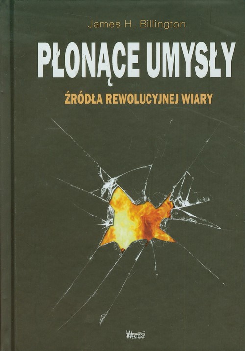 Image of Płonące umysły Źródła rewolucyjnej wiary