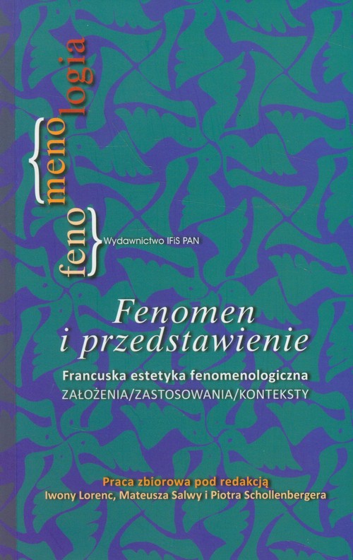 Image of Fenomen i przedstawienie Francuska estetyka fenomenologiczna