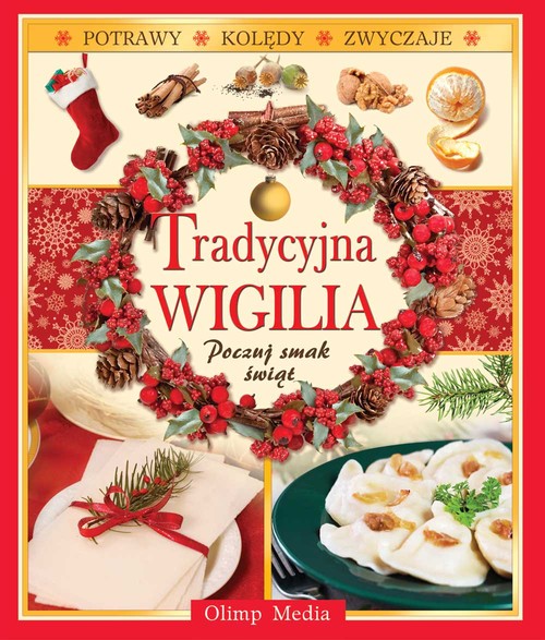 Image of Tradycyjna wigilia Poczuj smak świąt