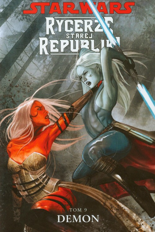 Image of Star Wars Rycerze Starej Republiki Tom 9 Demon
