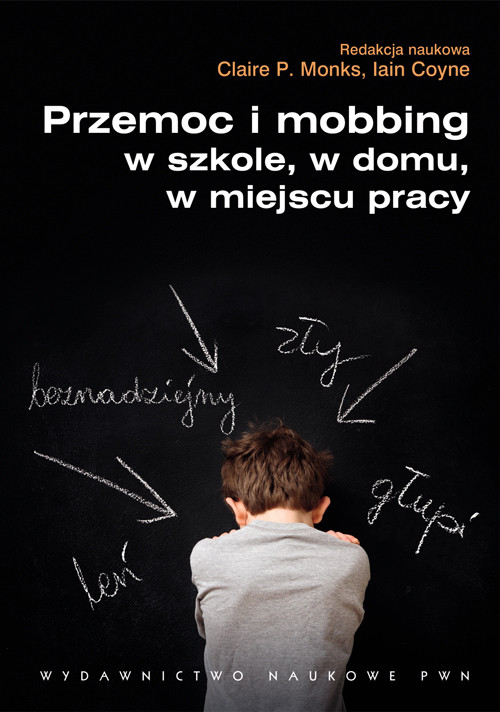 Image of Przemoc i mobbing w szkole w domu w miejscu pracy
