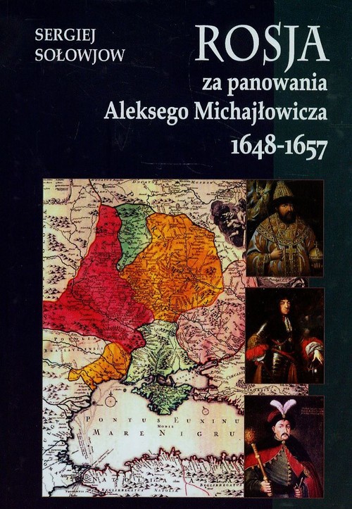 Image of Rosja za panowania Aleksego Michajłowicza 1648-1657