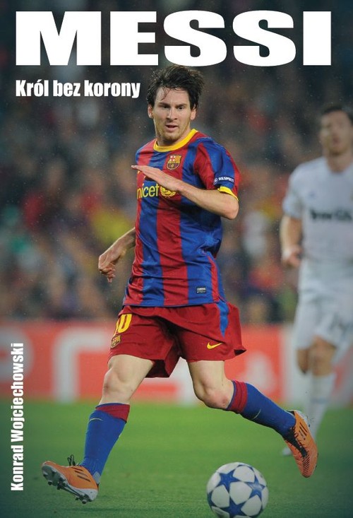 Image of Messi Król bez korony