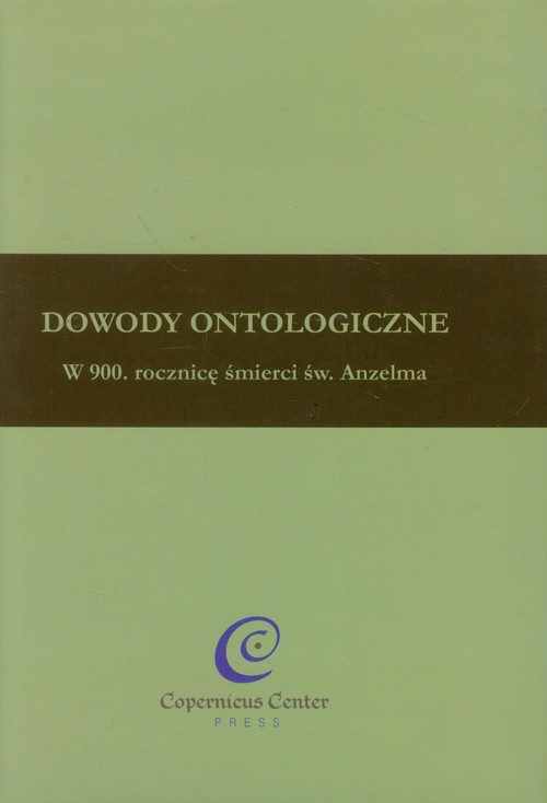 Image of Dowody ontologiczne W 900. rocznicę śmierci św. Anzelma