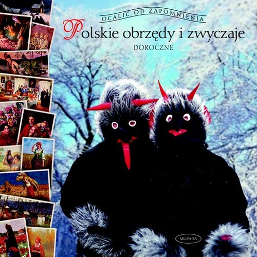 Image of Polskie obrzędy i zwyczaje Doroczne