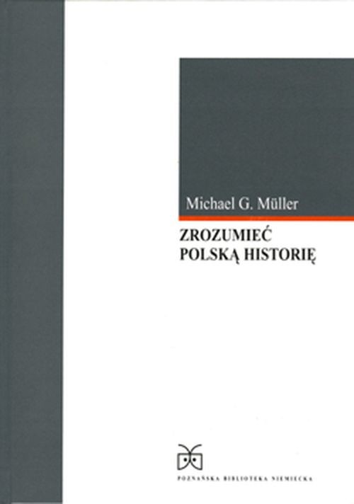 Image of Zrozumieć polską historię