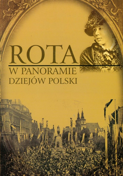 Image of Rota W panoramie dziejów Polski
