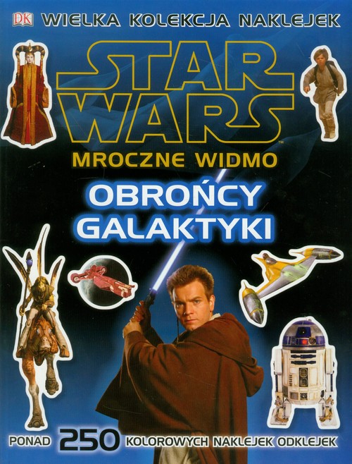 Image of Star Wars Mroczne Widmo Obrońcy Galaktyki ponad 250 kolorowych naklejek odklejek