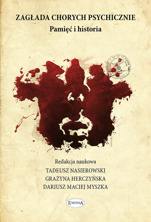Image of Zagłada chorych psychicznie Pamięć i historia