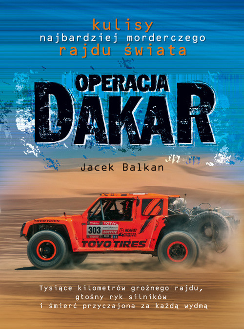 Image of Operacja Dakar Kulisy najbardziej morderczego rajdu świata