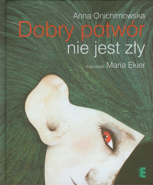 Image of Dobry potwór nie jest zły