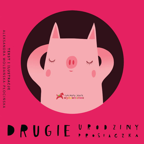 Image of Drugie urodziny prosiaczka