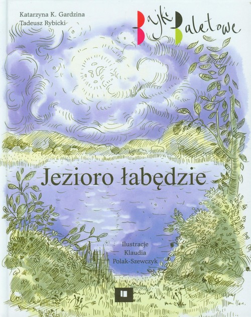Image of Jezioro łabędzie Bajki baletowe
