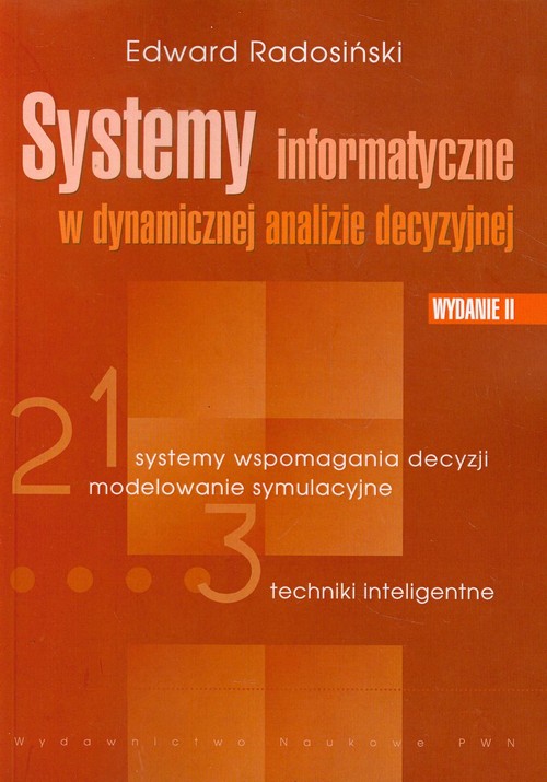 Image of Systemy informatyczne w dynamicznej analizie decyzyjnej