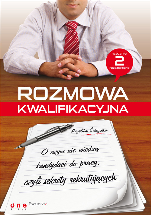 Image of Rozmowa kwalifikacyjna O czym nie wiedzą kandydaci do pracy, czyli sekrety rekrutujących.