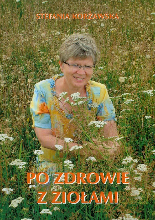 Image of Po zdrowie z ziołami