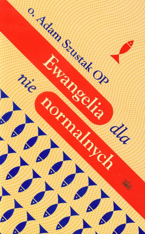 Image of Ewangelia dla nie normalnych