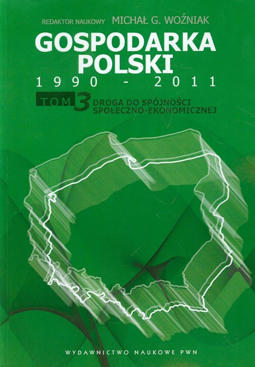 Image of Gospodarka Polski 1990-2011 Tom 3