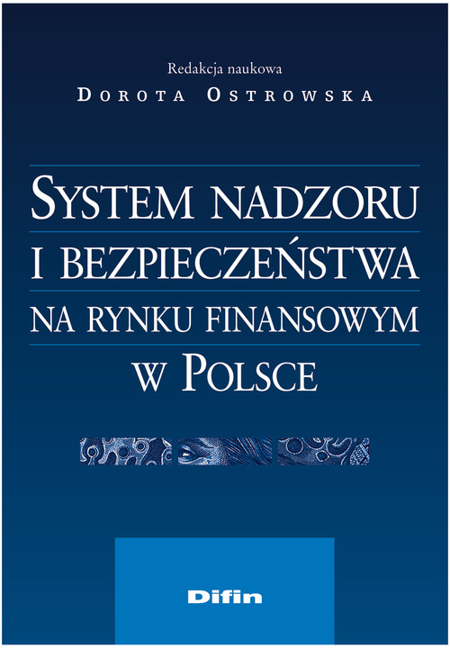 Image of System nadzoru i bezpieczeństwa na rynku finansowym w Polsce