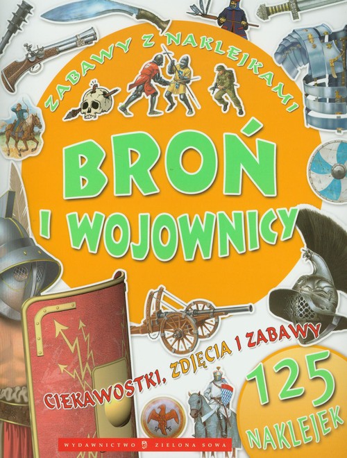 Image of Zabawy z naklejkami Broń i wojownicy 125 maklejek