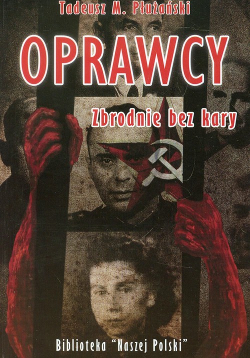 Image of Oprawcy zbrodnie bez kary