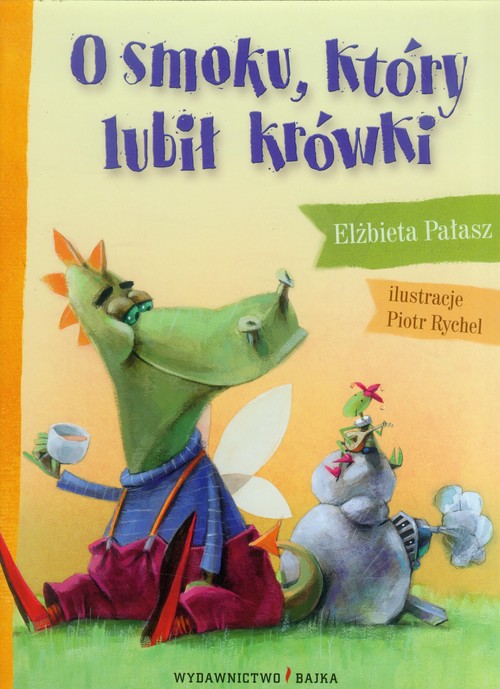 Image of O smoku który lubił krówki