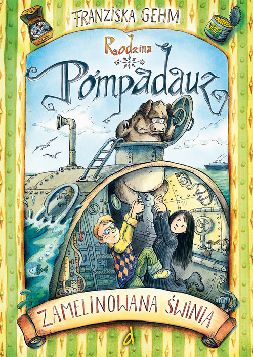 Image of Rodzina Pompadauz 3 Zamelinowana świnia