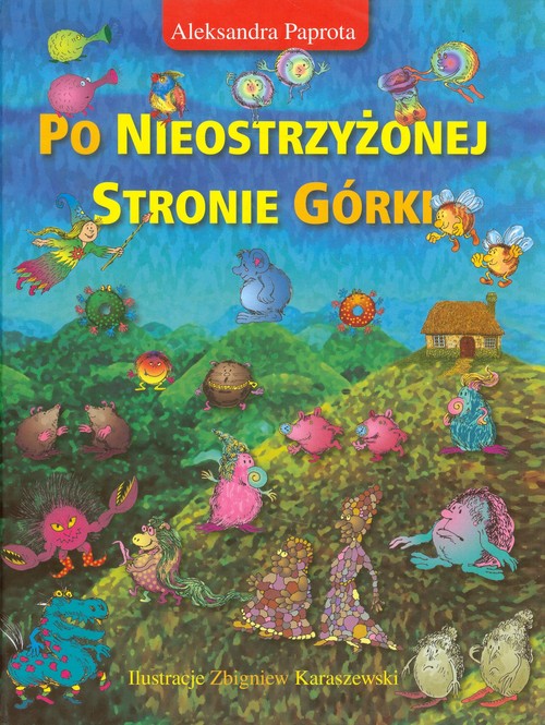 Image of Po nieostrzyżonej stronie górki