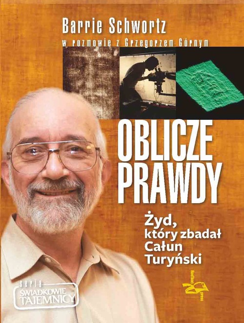 Image of Oblicze Prawdy Żyd, który zbadał Całun Turyński