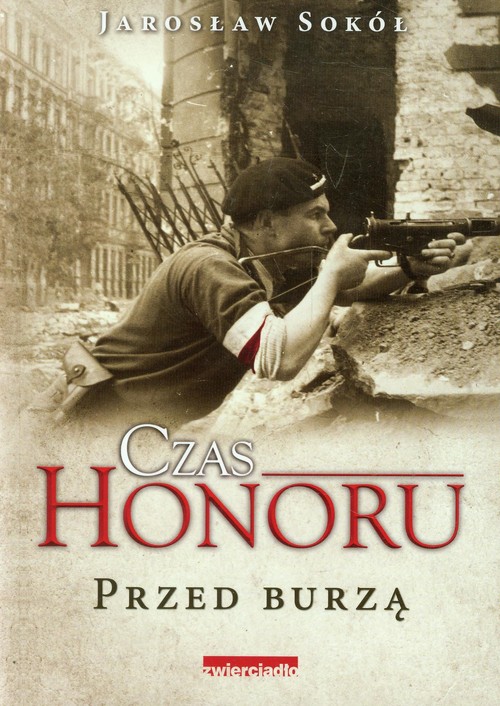 Image of Czas Honoru Przed Burzą