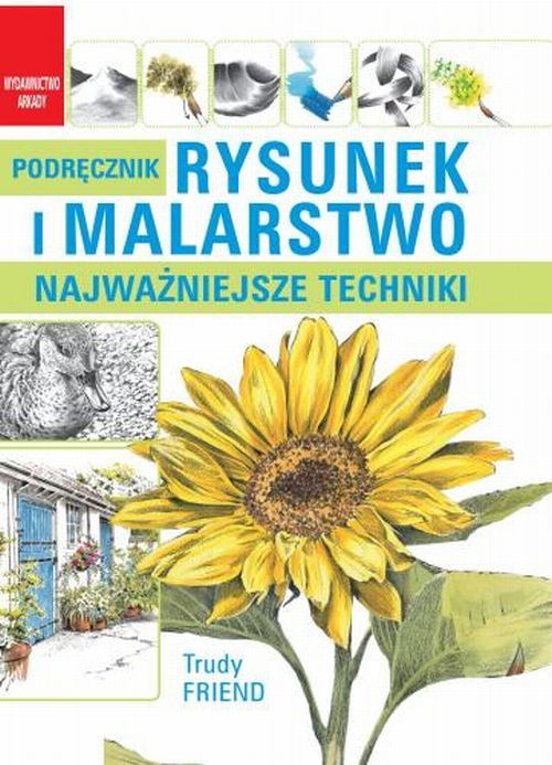 Image of Rysunek i malarstwo Najważniejsze techniki