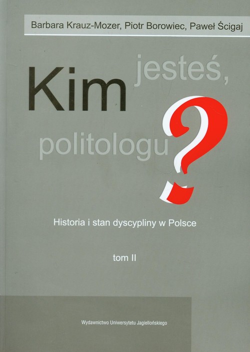 Image of Kim jesteś politologu? Tom 2