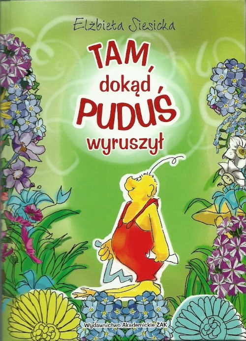 Image of Tam dokąd Puduś wyruszył