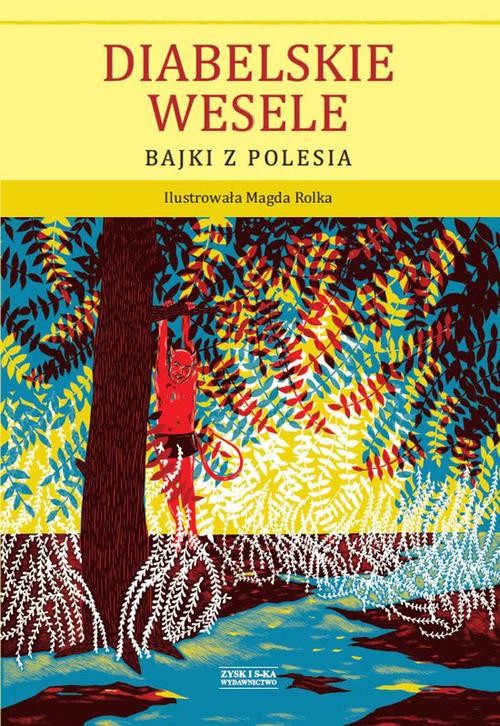 Image of Diabelskie wesele Bajki z Polesia