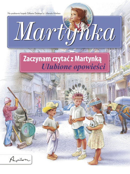 Image of Martynka Zaczynam czytać z Martynką Ulubione opowieści