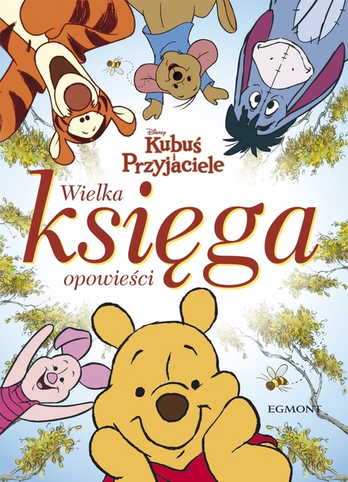 Image of Wielka księga opowieści Kubuś Puchatek