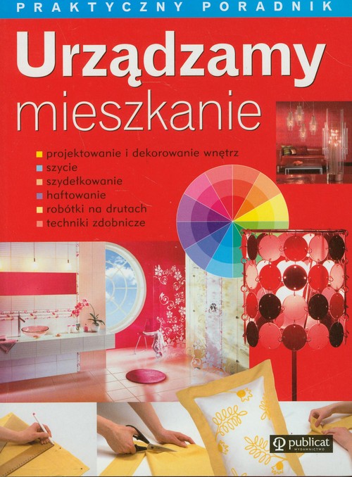 Image of Urządzamy mieszkanie Praktyczny poradnik