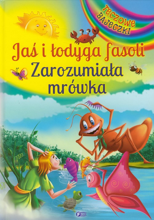 Image of Jaś i łodyga fasoli Zarozumiała mrówka