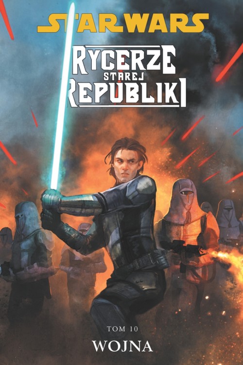 Image of Star Wars Rycerze Starej Republiki Tom 10 Wojna