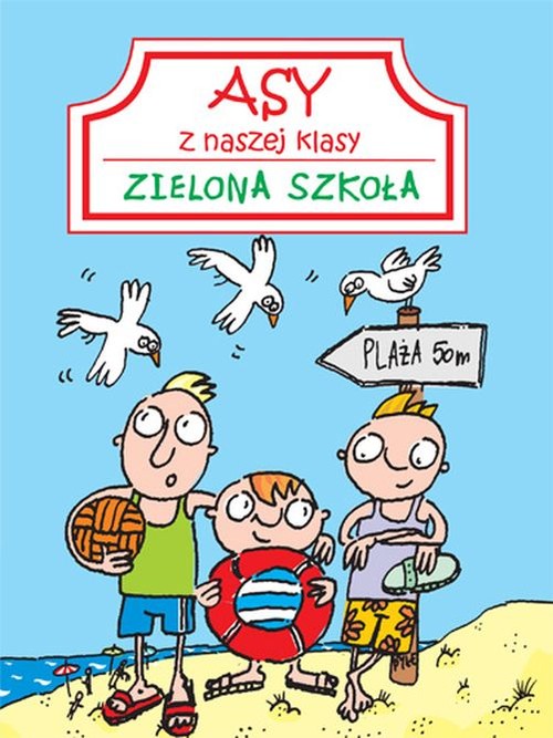 Image of Asy z naszej klasy Zielona szkoła
