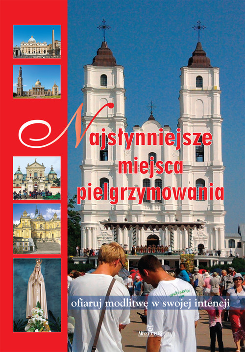 Image of Najsłynniejsze Miejsca Pielgrzymowania
